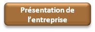 Pr�sentation de l'entreprise